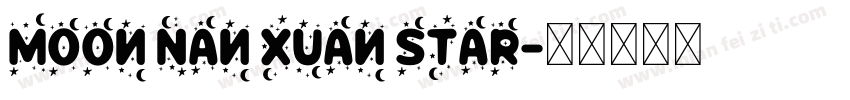 Moon Nan Xuan Star字体转换